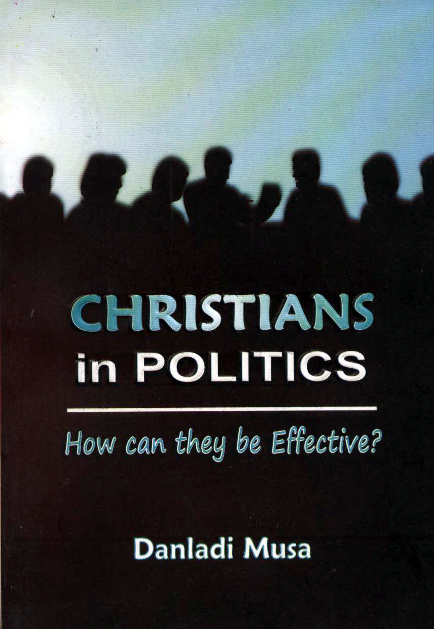 Christians in Politics: How can they be Effective? 